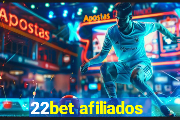 22bet afiliados